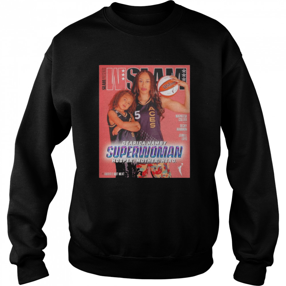 WSLAM Dearica Hamby Superwoman Hooper Mother Hero  Unisex Sweatshirt