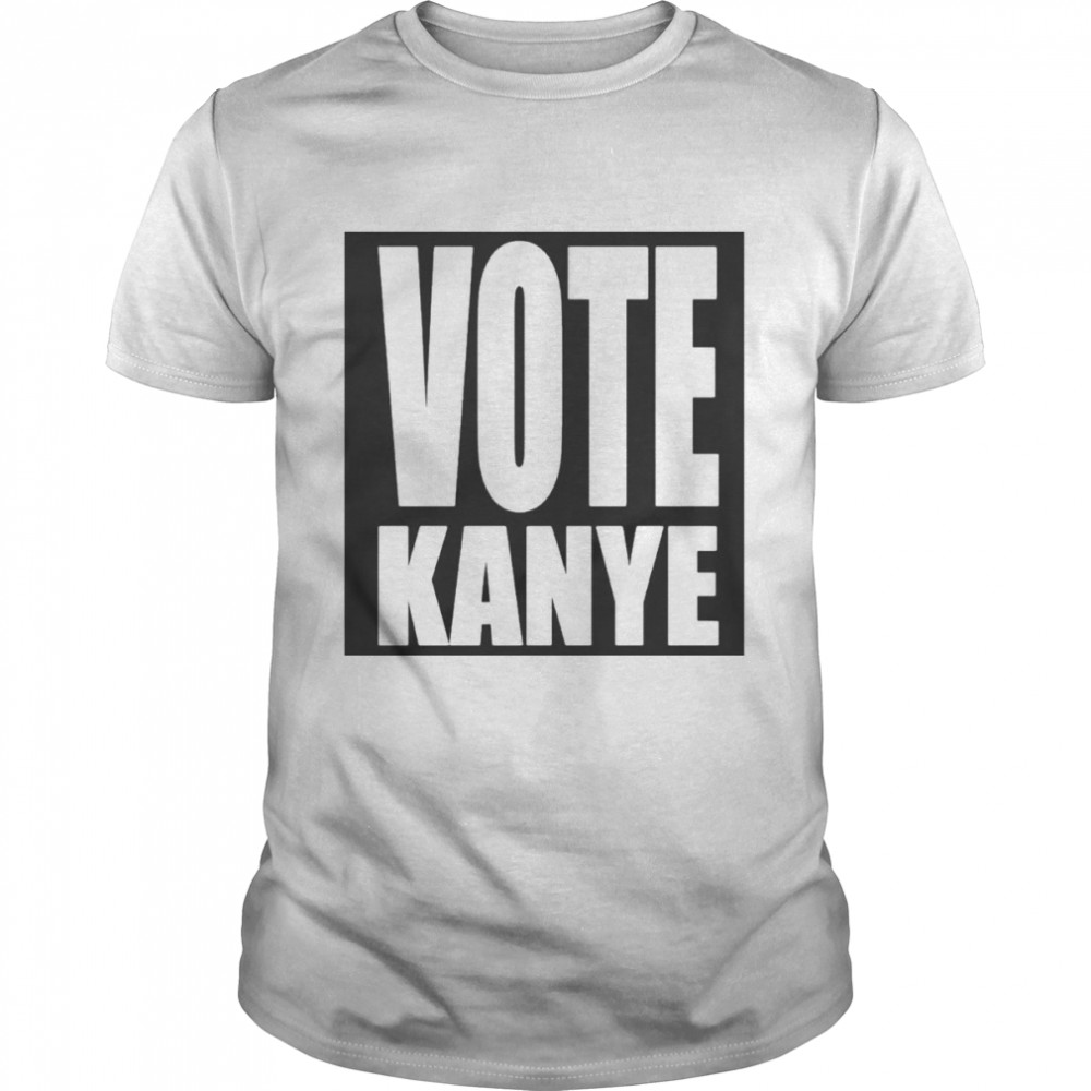 Vote Kanye Shirt