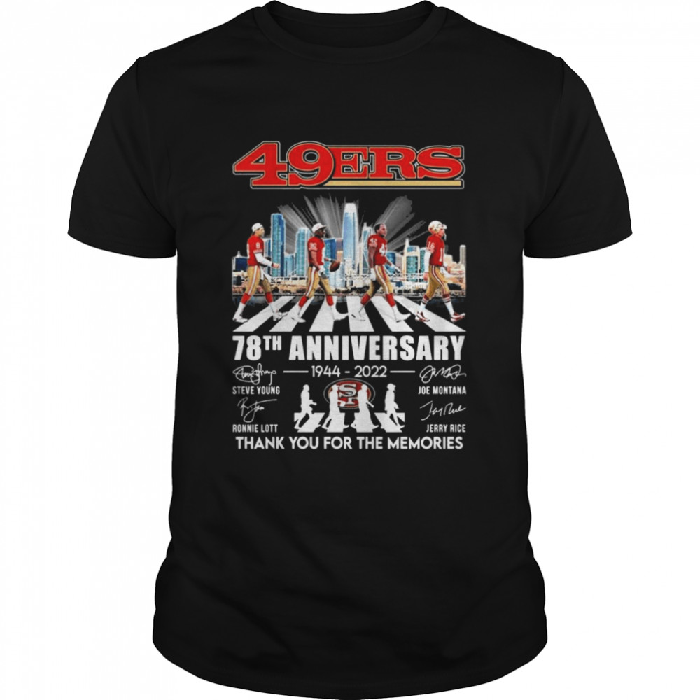 San Francisco 49ers 78th Anniversary 1944-2022 Team Abbey Road Signatures Shirt