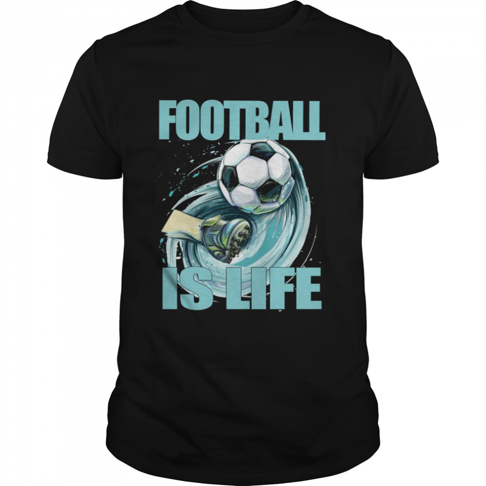 Football Is Life By Coach Lasso shirt