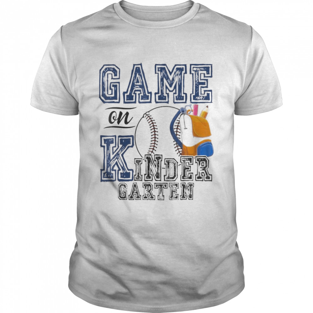 Games On Kindergarten Baseball Fan First Day Of School Shirt