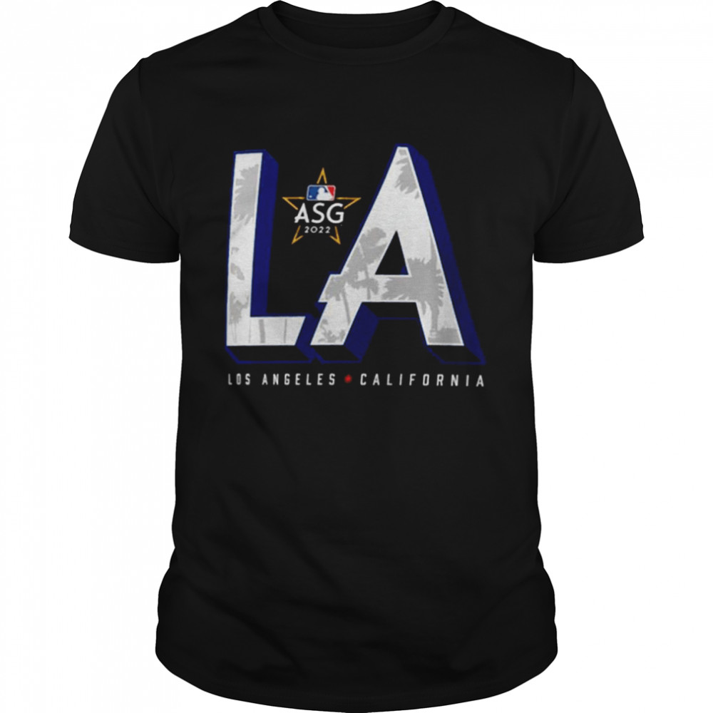 2022 MLB All-Star Game – LA Palms ASG 2022 Los Angeles California T-Shirt