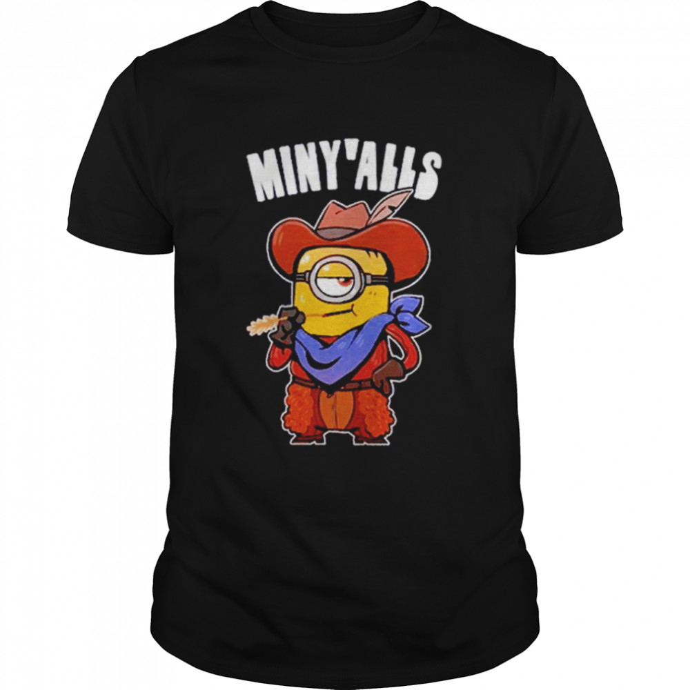 Minions Miny’alls shirt