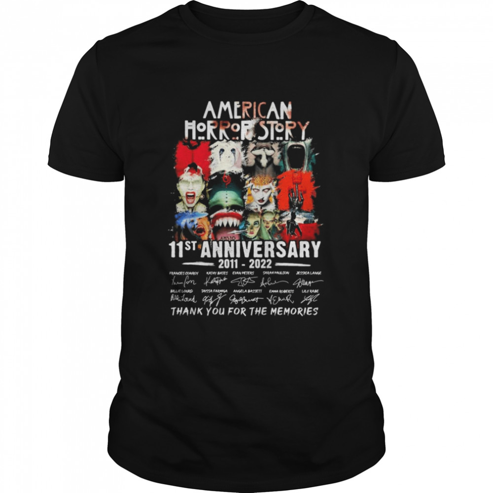 11st Anniversary of American Horror Story 2011-2022 Signatures Thank You For The Memories Shirt