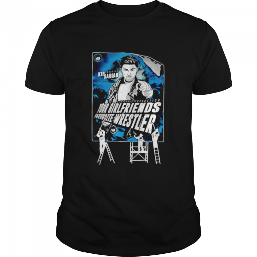 Kip Sabian Superbad Girlfriends Favourite T-Shirt