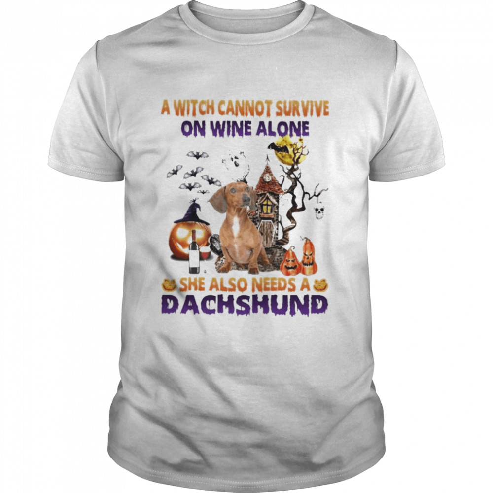 A Witch cannot survive on wine alone she also needs a Red Dachshund Halloween shirt