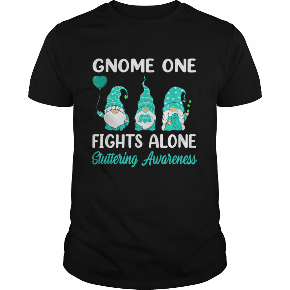 Gnome One Fights Alone Teal Ribbon Stuttering Awareness Shirt