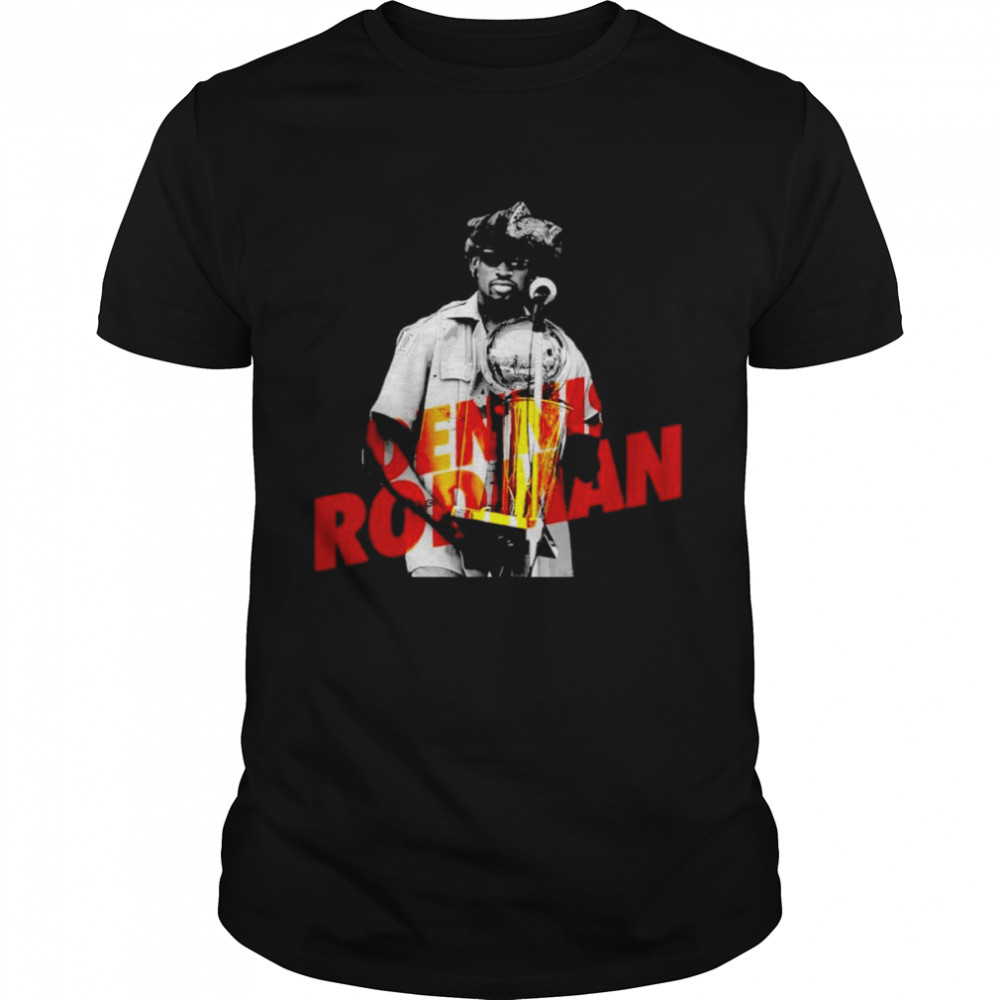 The Champions Dennis Rodman Shirt