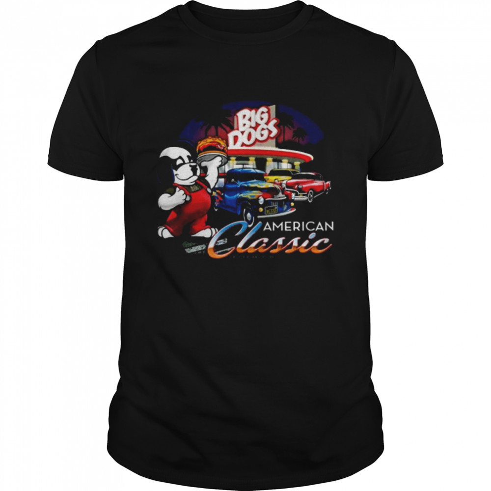 Big Dogs American Classic 2022 shirt