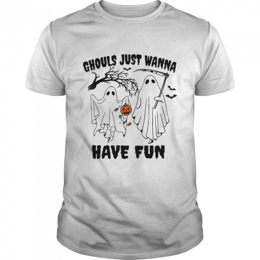 Ghouls Just Wanna Have Fun Fall Spooky Season Pumpkin Halloween shirt