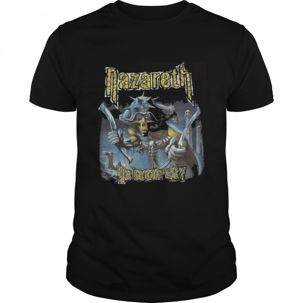 Nazareth No Mean City shirt