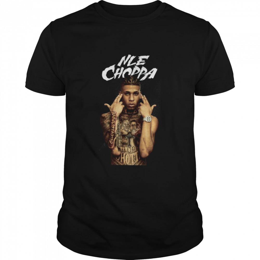 Nle Choppa Hip Hop shirt