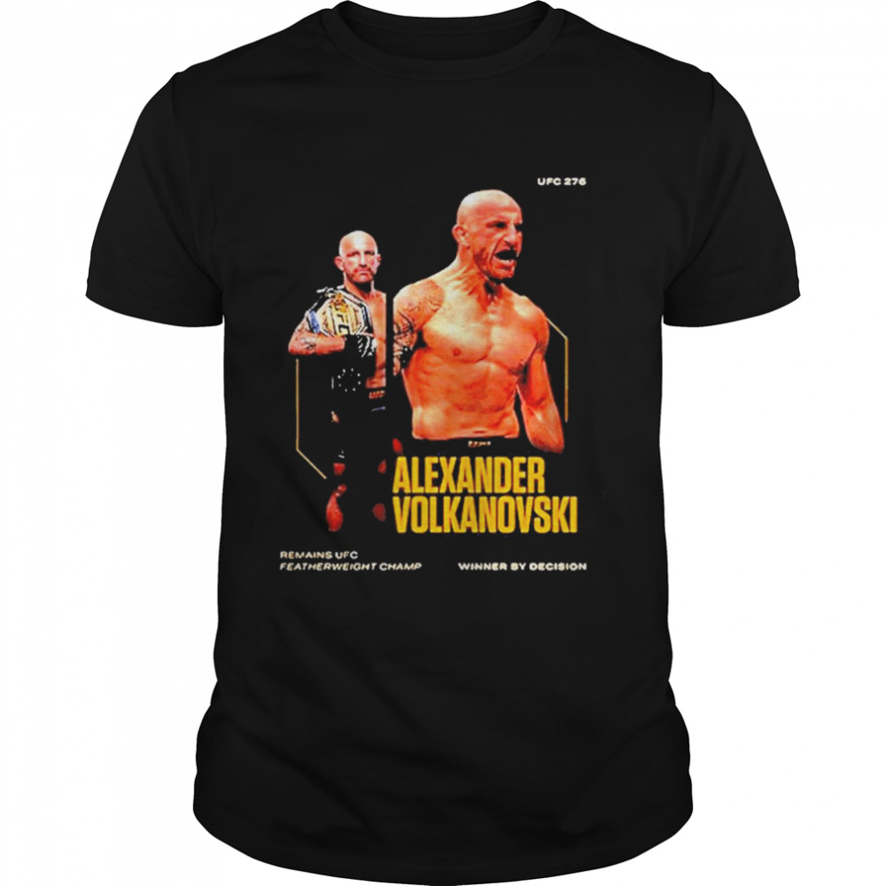 Alexander Volkanovski Remains UFC Featherweight Champions Winner Shirt
