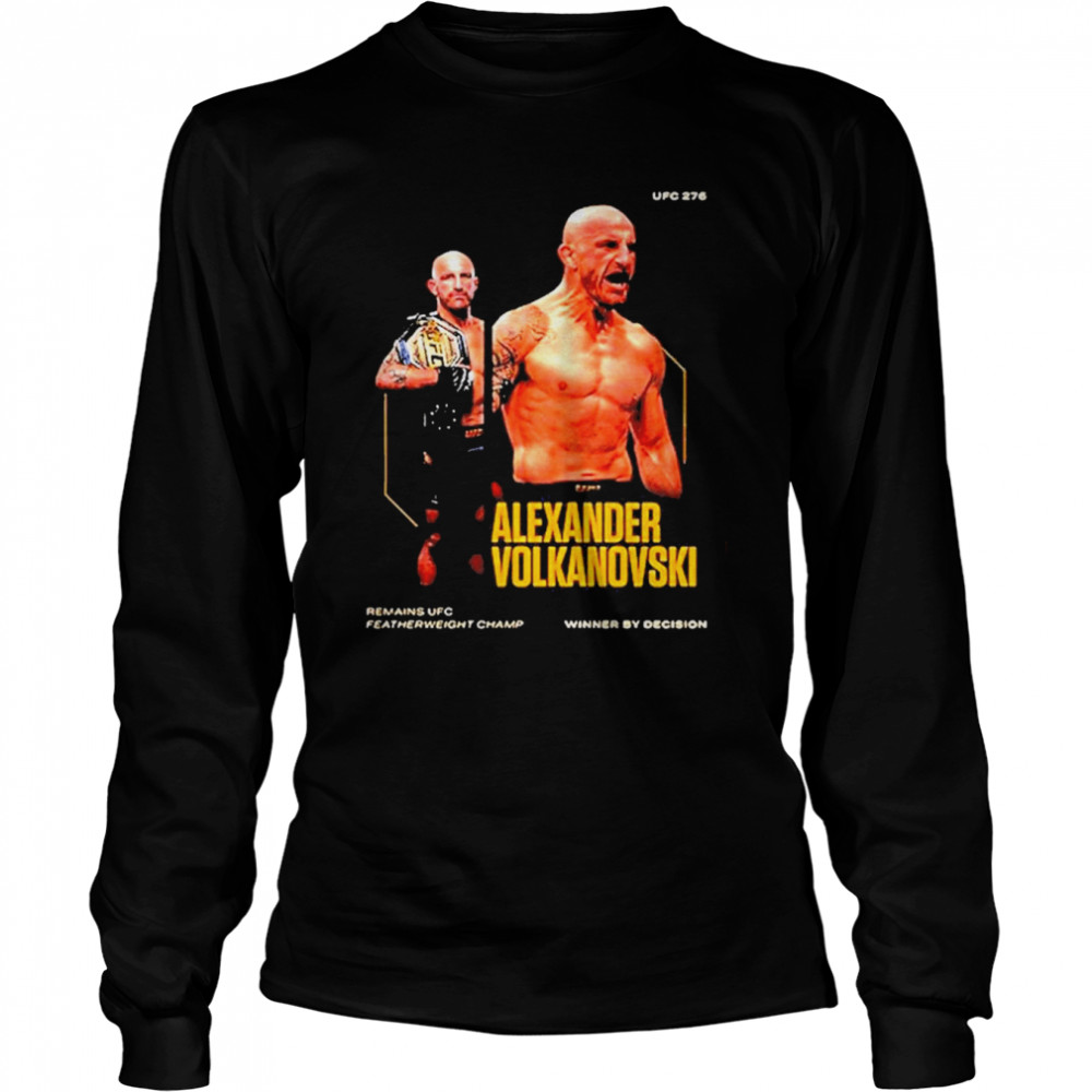 Alexander Volkanovski Remains UFC Featherweight Champions Winner  Long Sleeved T-shirt