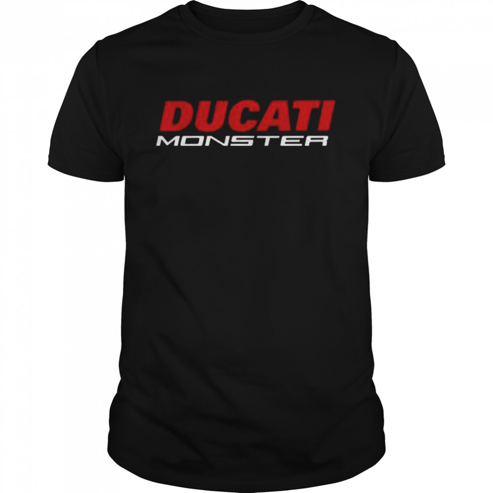 Ducati Monster Of Bike Motorcycle Scrambler Panigale Superbike Hypermotard Racing T-Shirt