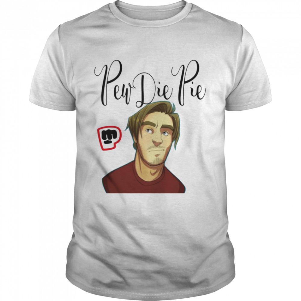 Fanart Pew Die Pie Portrait shirt
