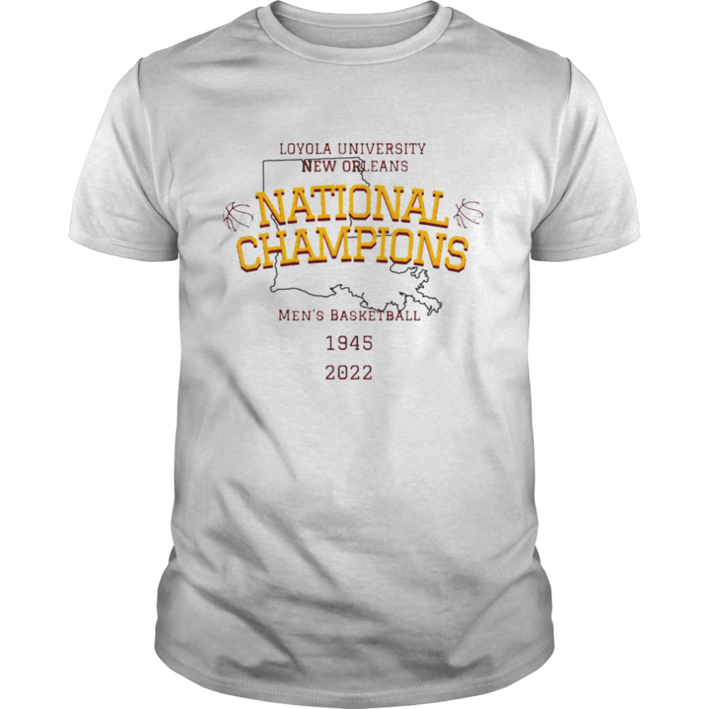 Lovota University New Orleans National Champions Men’s Basketball 1945 2022 Shirt