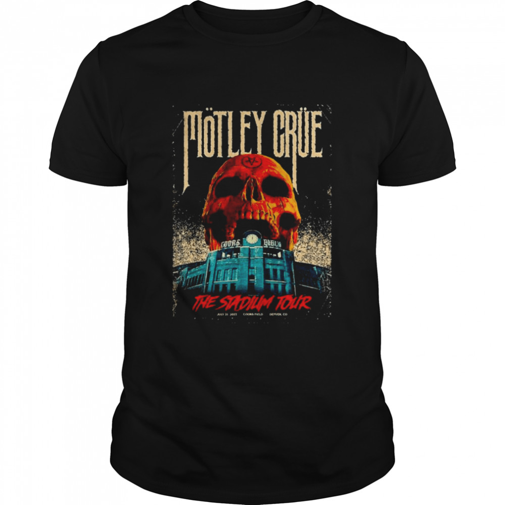 Motley Crue The Stadium Tour Denver Event Shirt