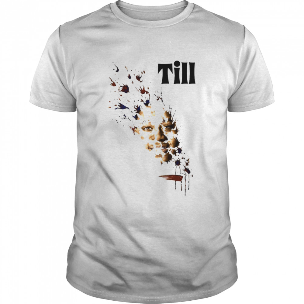 Till 2022 Drama Justice For Emmett Till Shirt