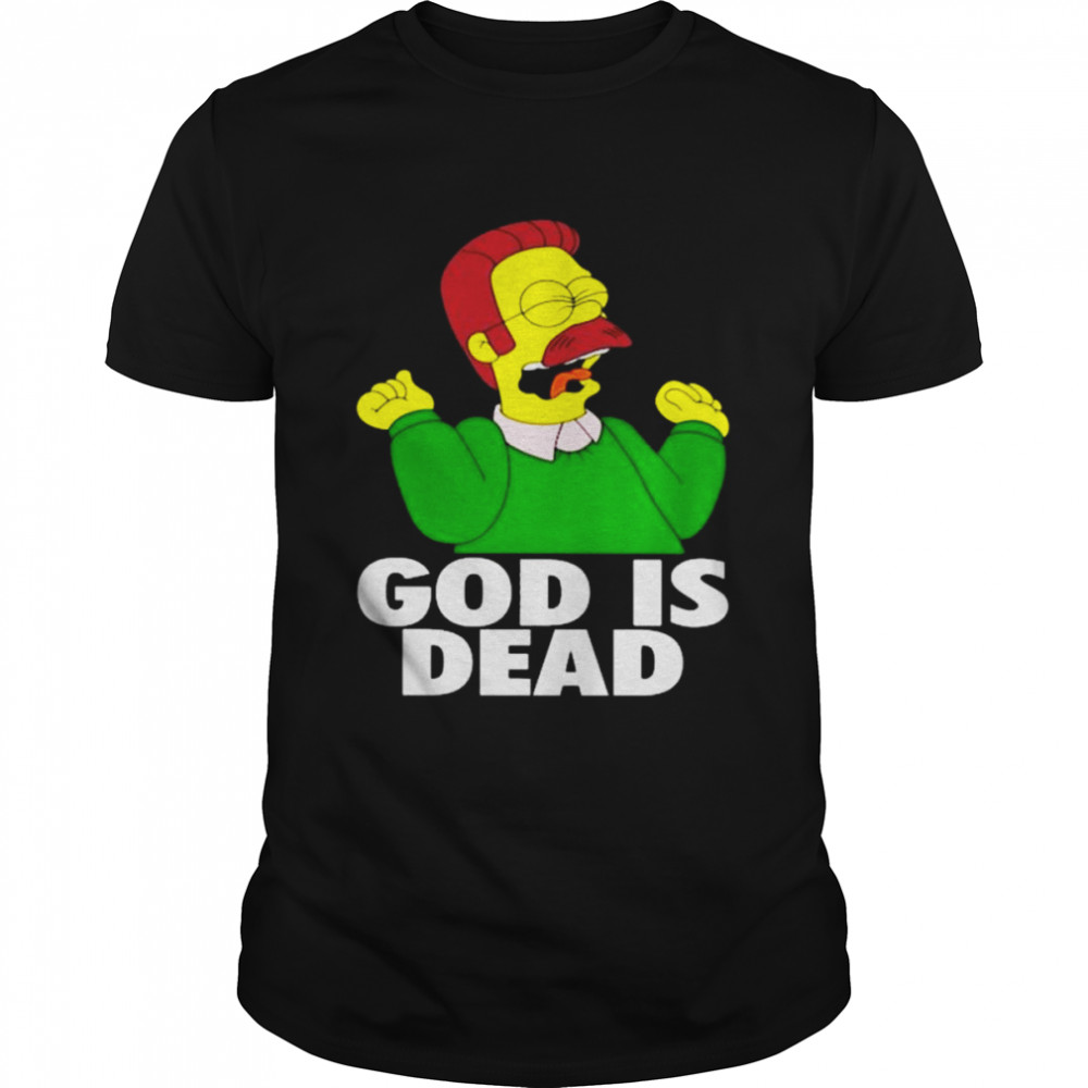 God is dead 2022 shirt