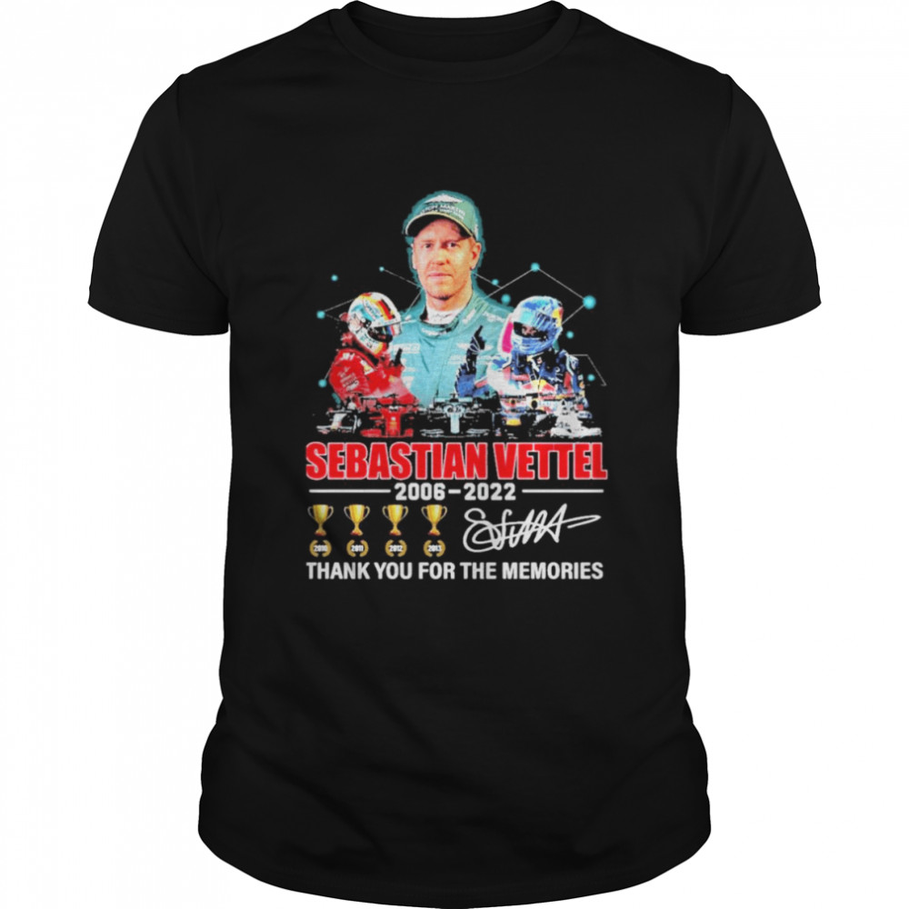 Sebastian Vettel 2006-2022 thank you for the memories signature shirt