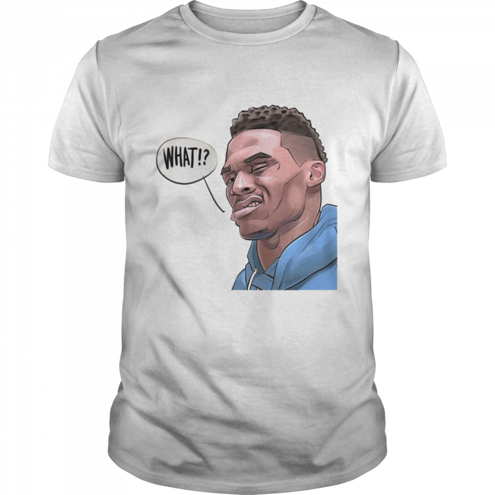 What Funny Russell Westbrook shirt