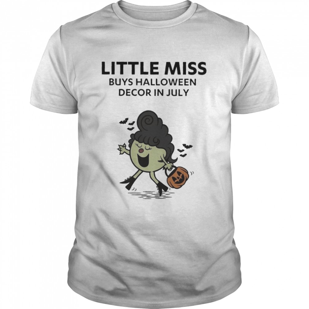 Buy Halloween Decor In July Little Miss Meme Shirt