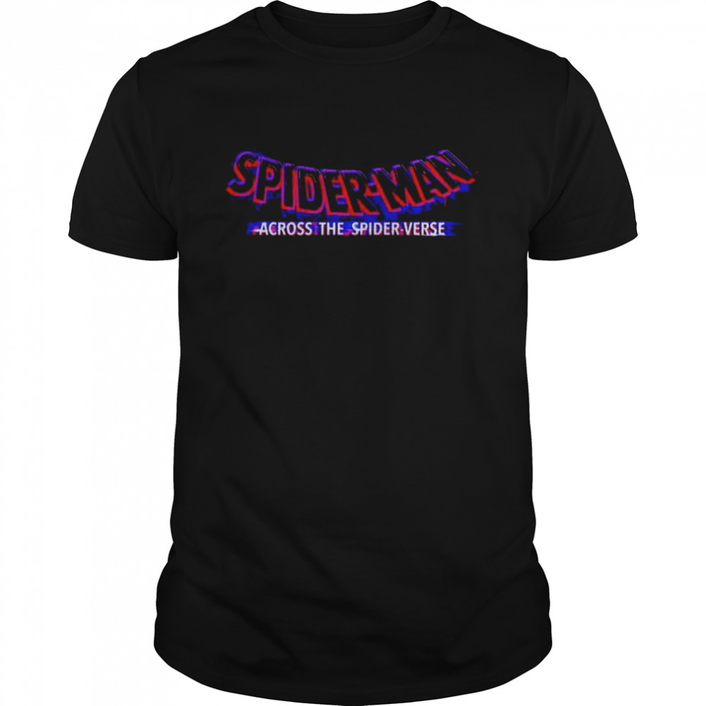 Spiderman Across The Spider Verse shirt