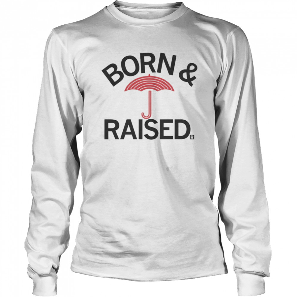 Des Moines Born and Raised shirt Long Sleeved T-shirt