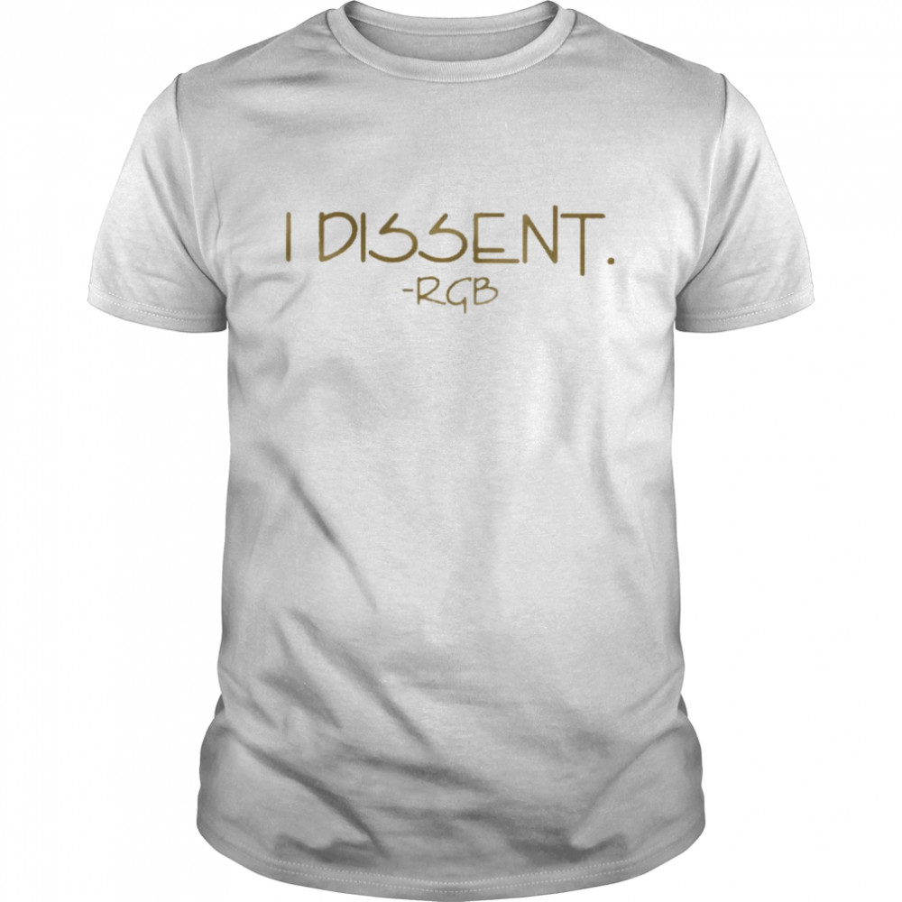 I Dissent Rgb Shirt