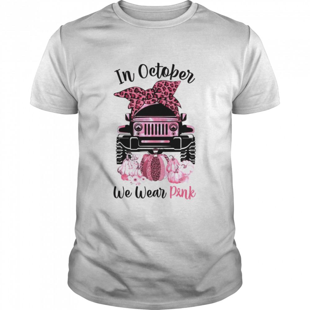 In October We Wear Pink Pink Pumpkins shirt