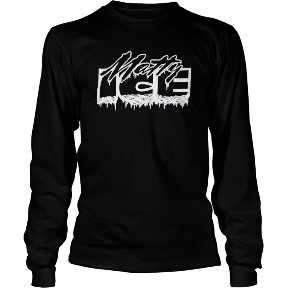 Matty Ice shirt Long Sleeved T-shirt