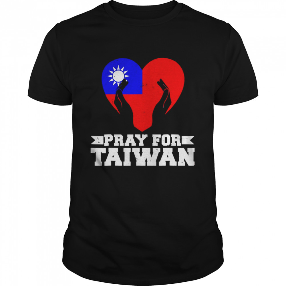 Pray For Taiwan Supporter Taiwanese Flag Heart T-Shirt