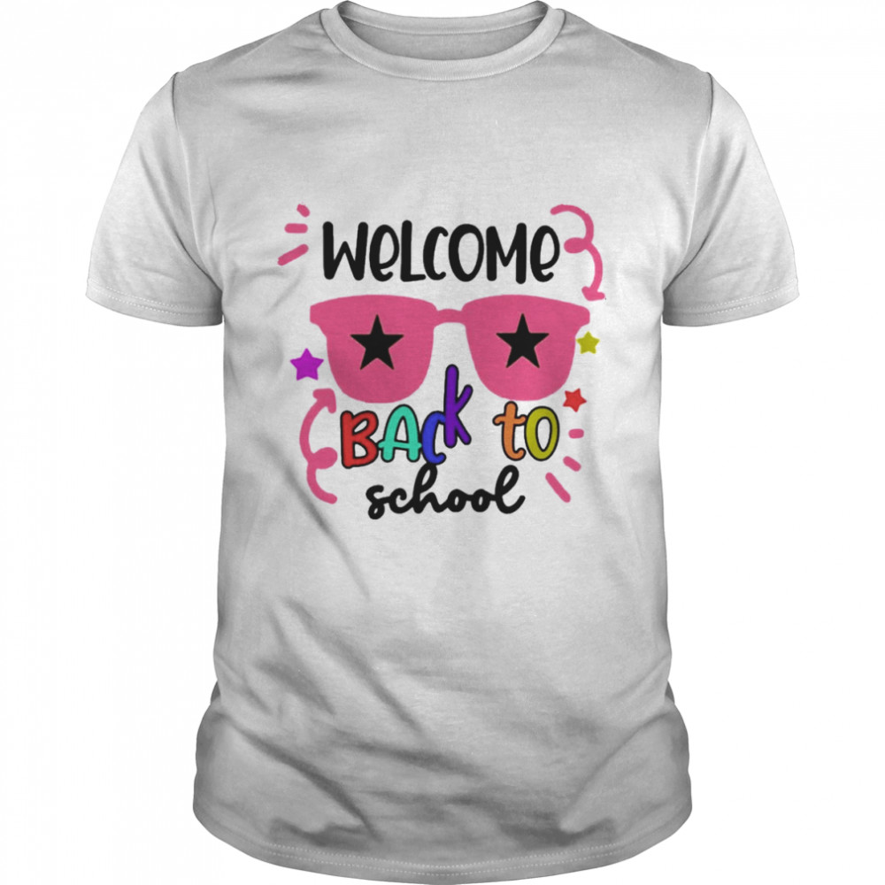 Welcome Back To School Shirt