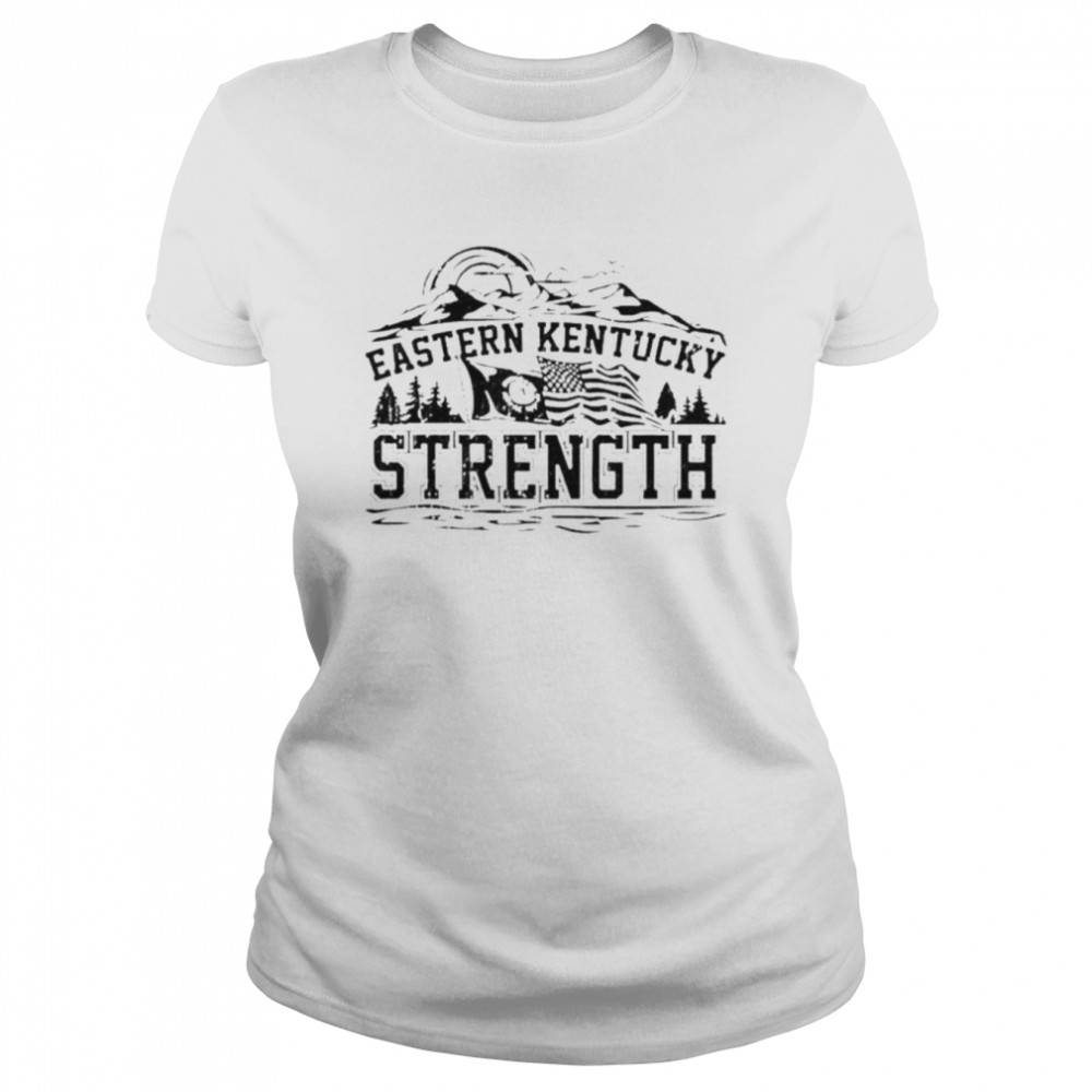 Eastern Kentucky strength flood relief shirt Classic Women's T-shirt