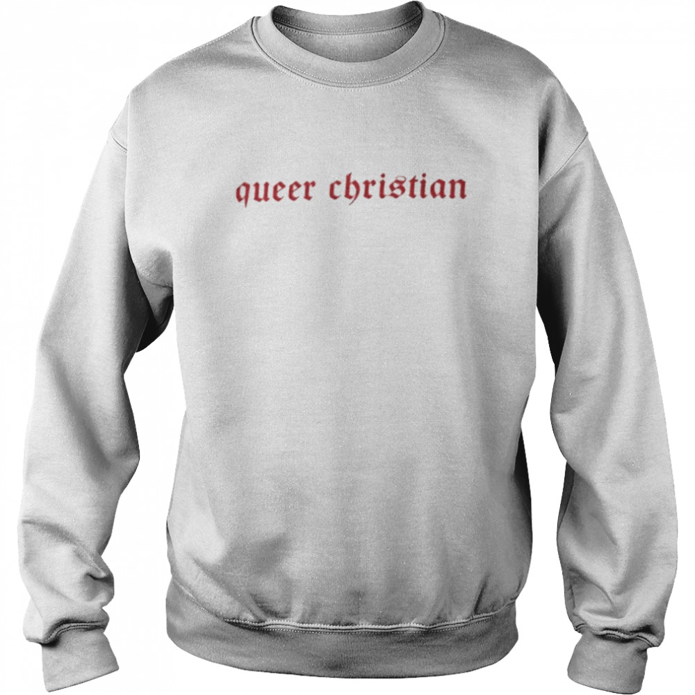 Queer Christian  Unisex Sweatshirt