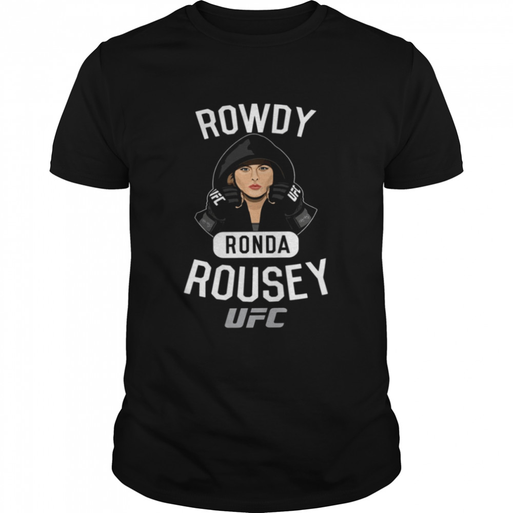 Rowdy Ronda Rousey UFC Black shirt