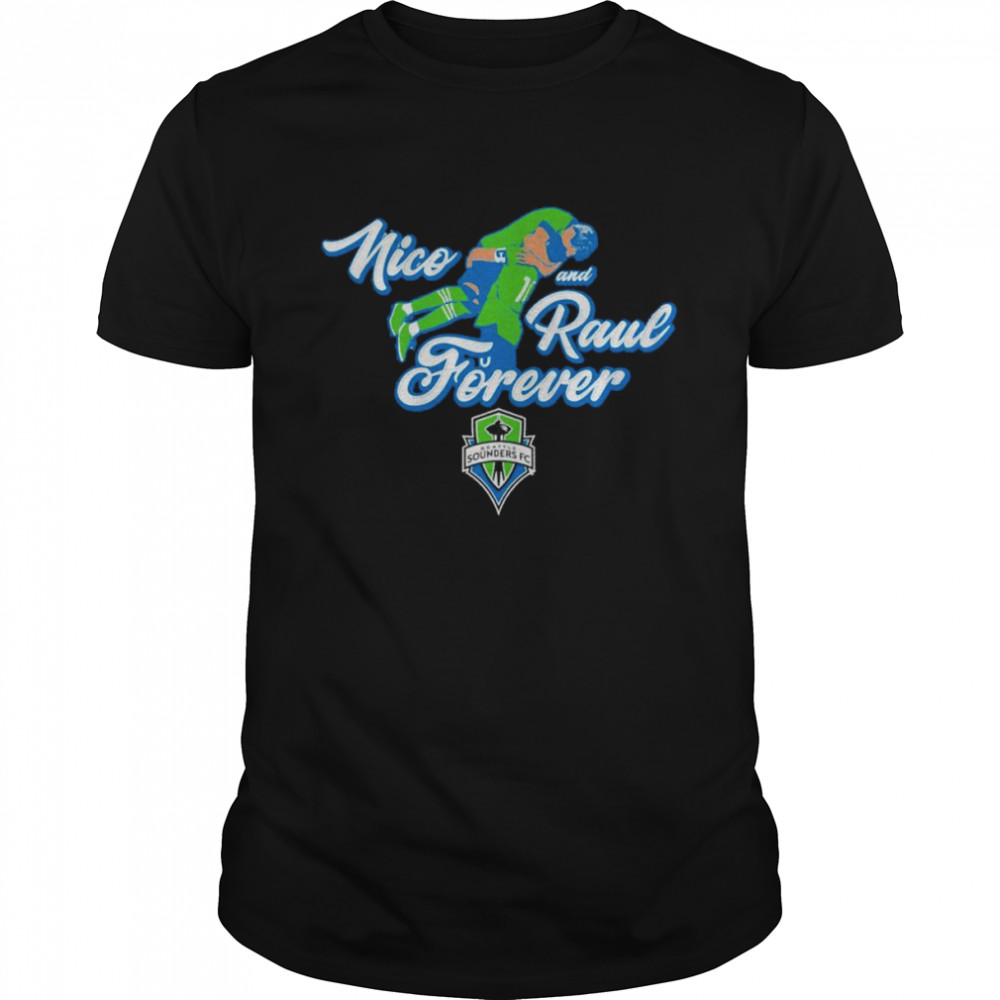 Seattle Sounders Nico Lodeiro and Raúl Ruidíaz forever shirt