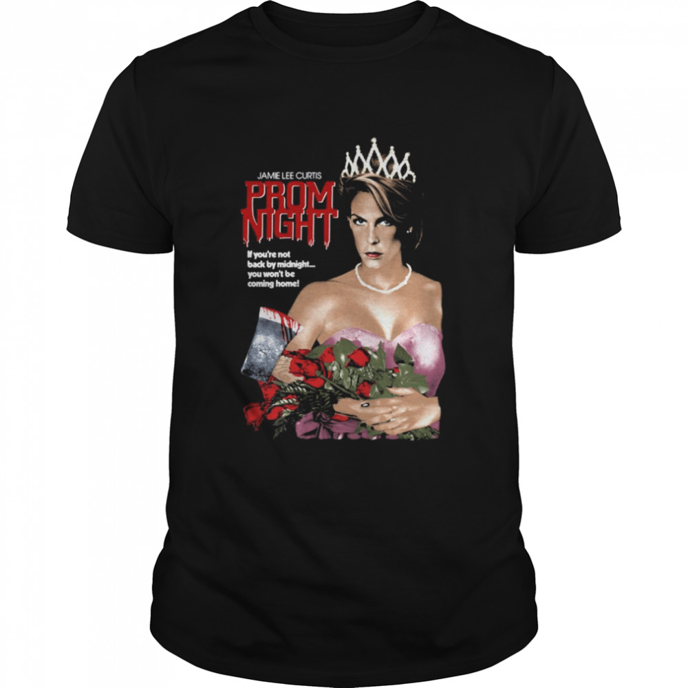 Prom Night Horror Slasher shirt