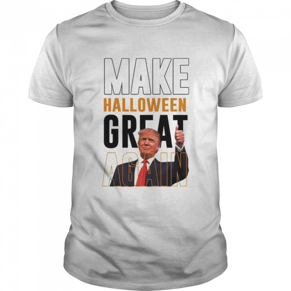 Trump make Halloween great again shirt