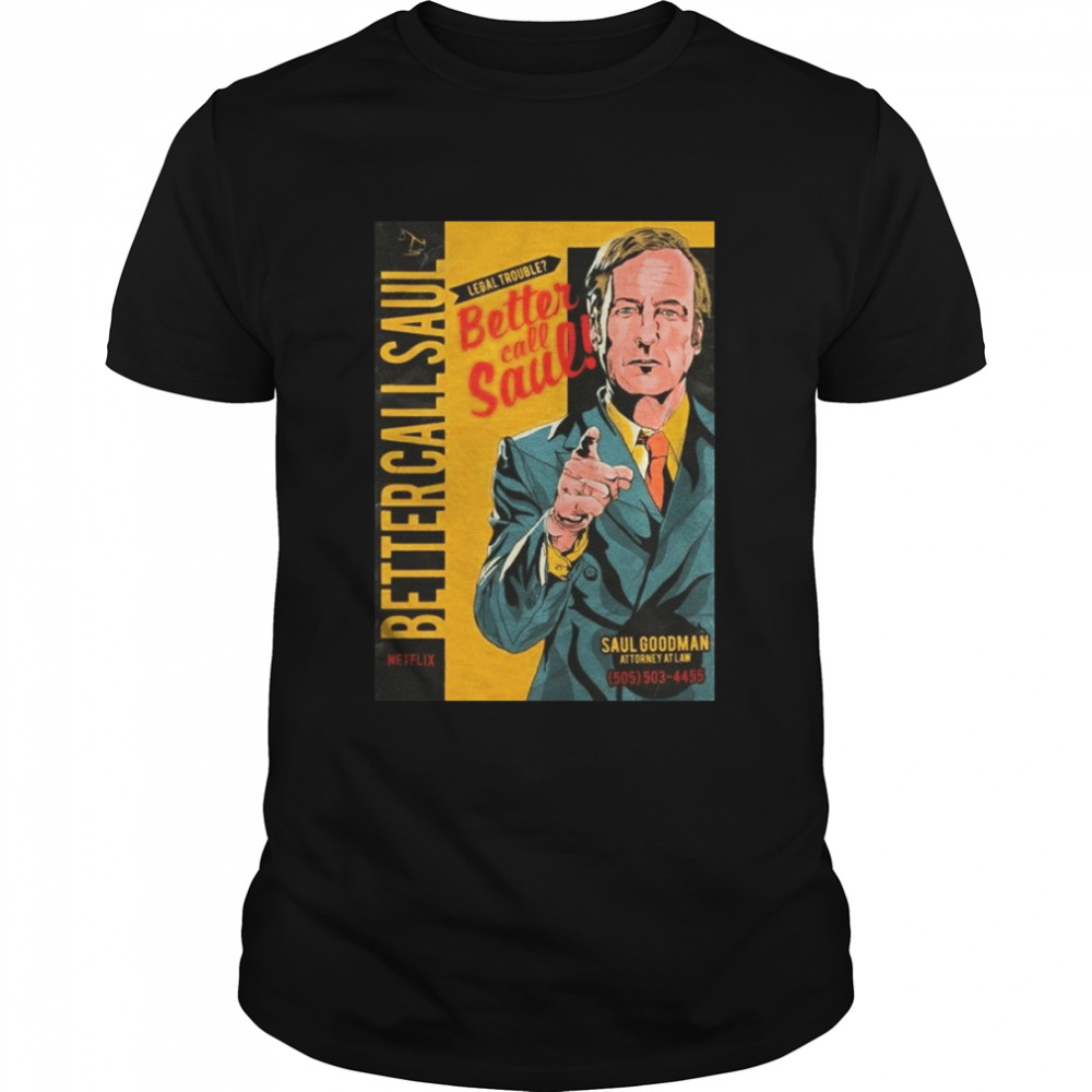 Better Call Saul Breaking Bad shirt