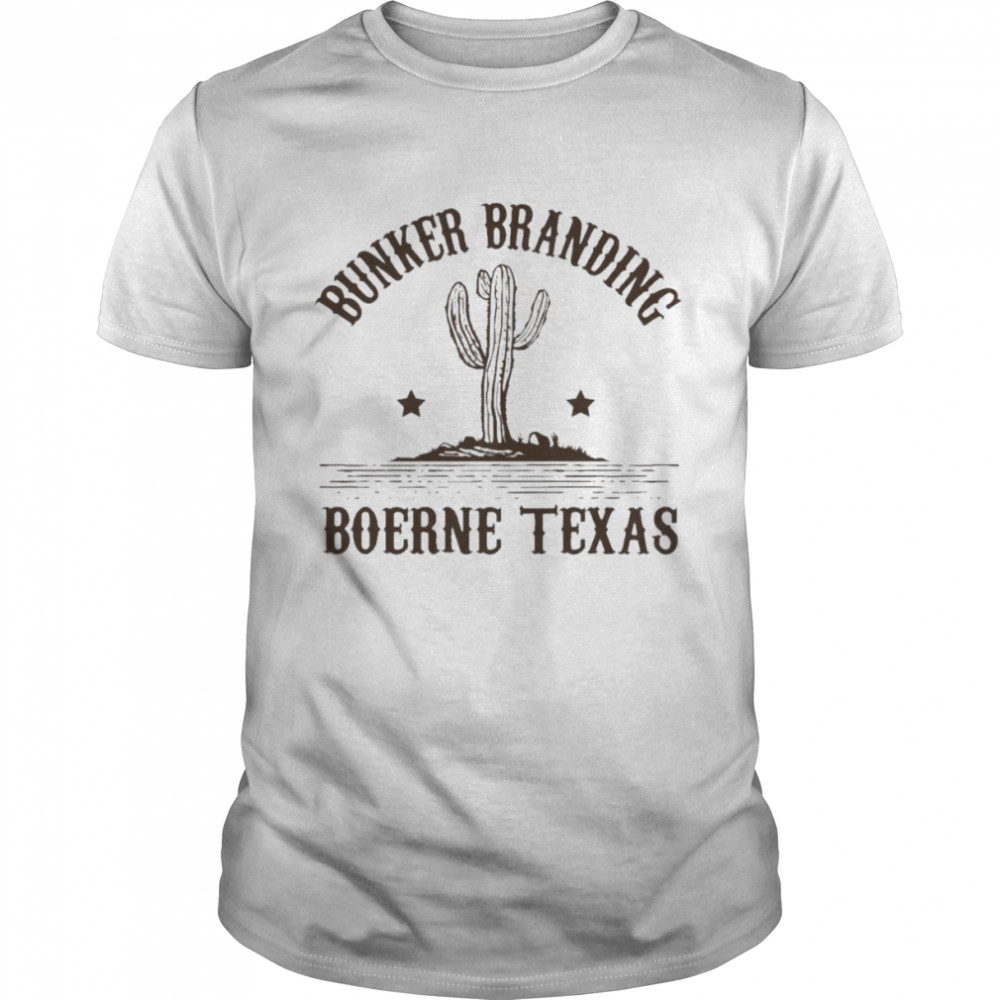 Bunker Cactus Bunker Branding Boerne Texas T-Shirt