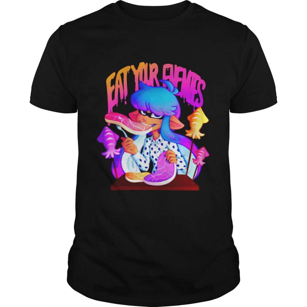 Eat Your Enemies Splatoon shirt