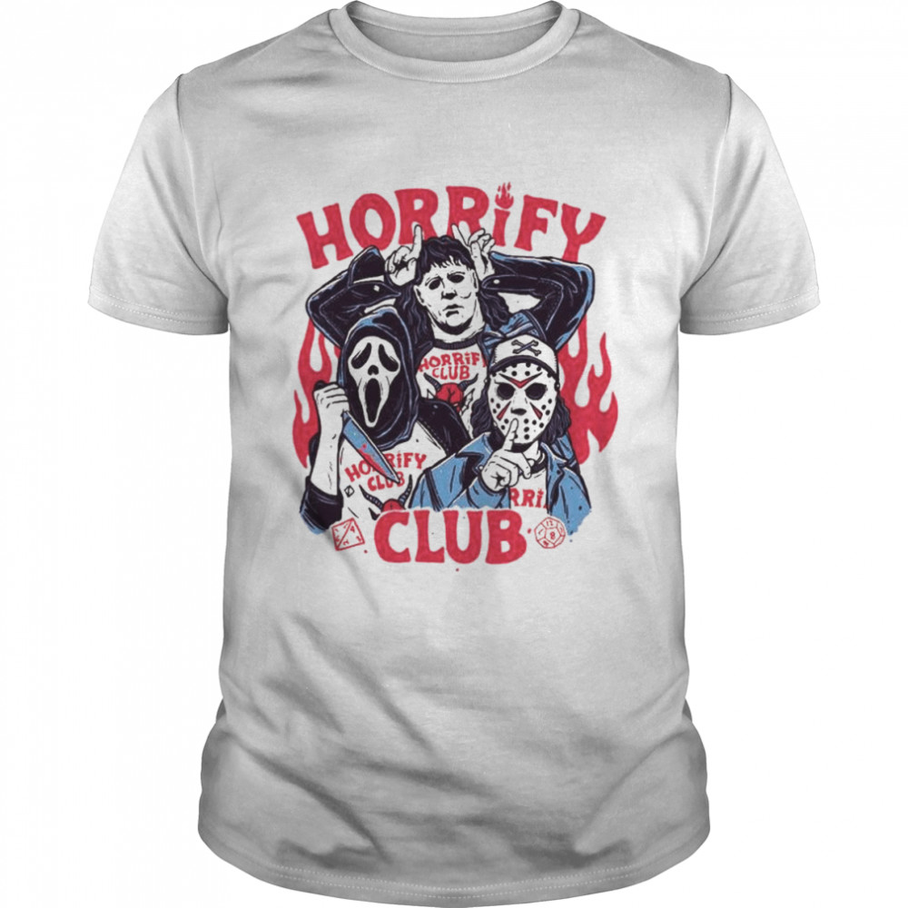 Horrify Club Horror movies shirt