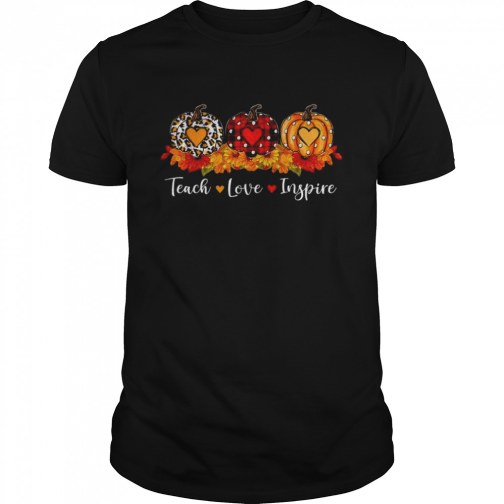 Teach love inspire teacher autumn fall leopard plaid pumpkin shirt