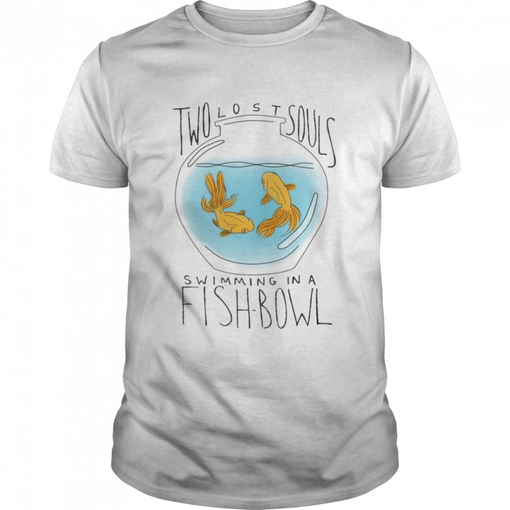 Two Lost Souls Swimming In A Fishbow Pink Floyd shirt