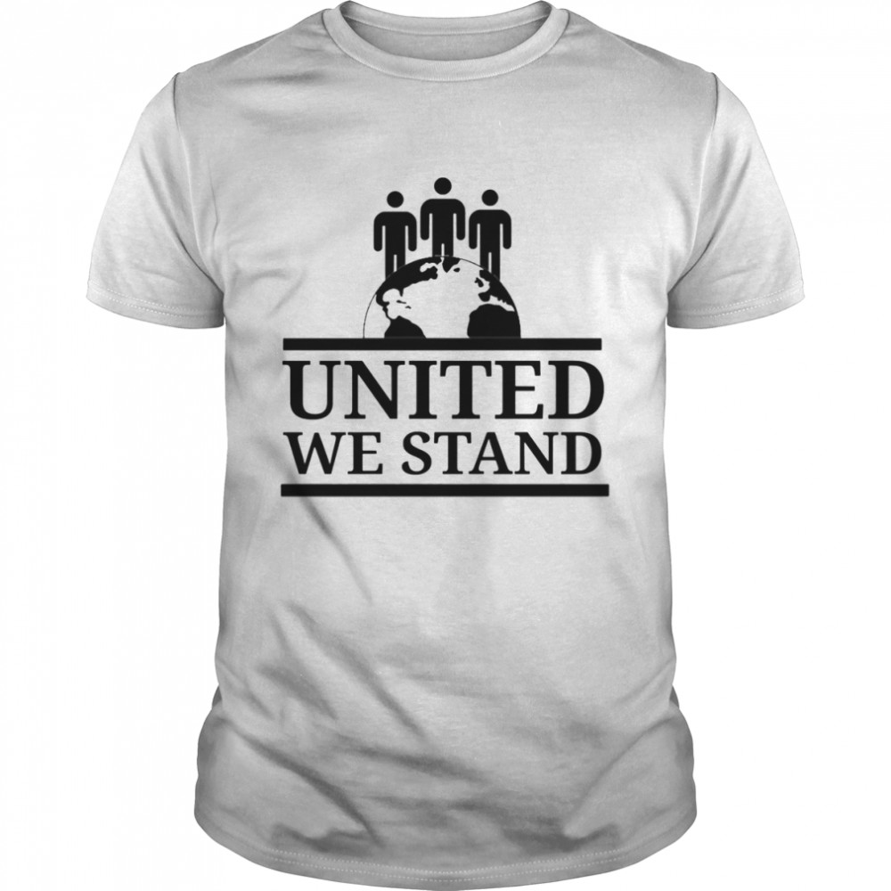 United We Stand shirt