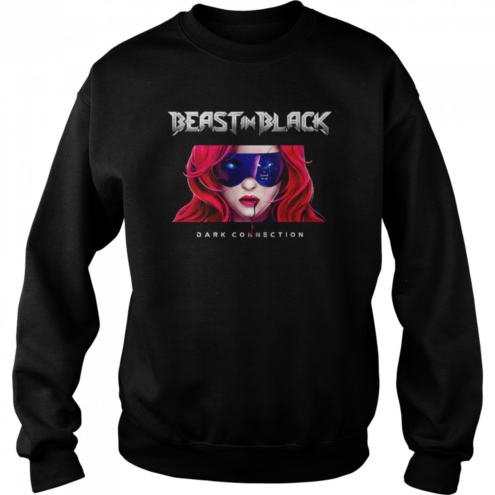 Dark Connection Beautiful Red Hair Beast In Black shirt Unisex Sweatshirt