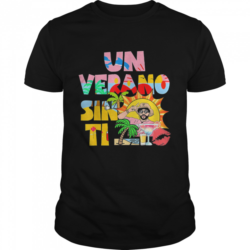 Bunny Un Verano Worlds Tour Sin Ti T-Shirt