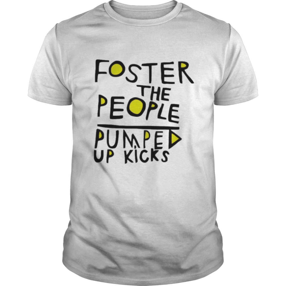 Poster the people pumped up kicks shirt